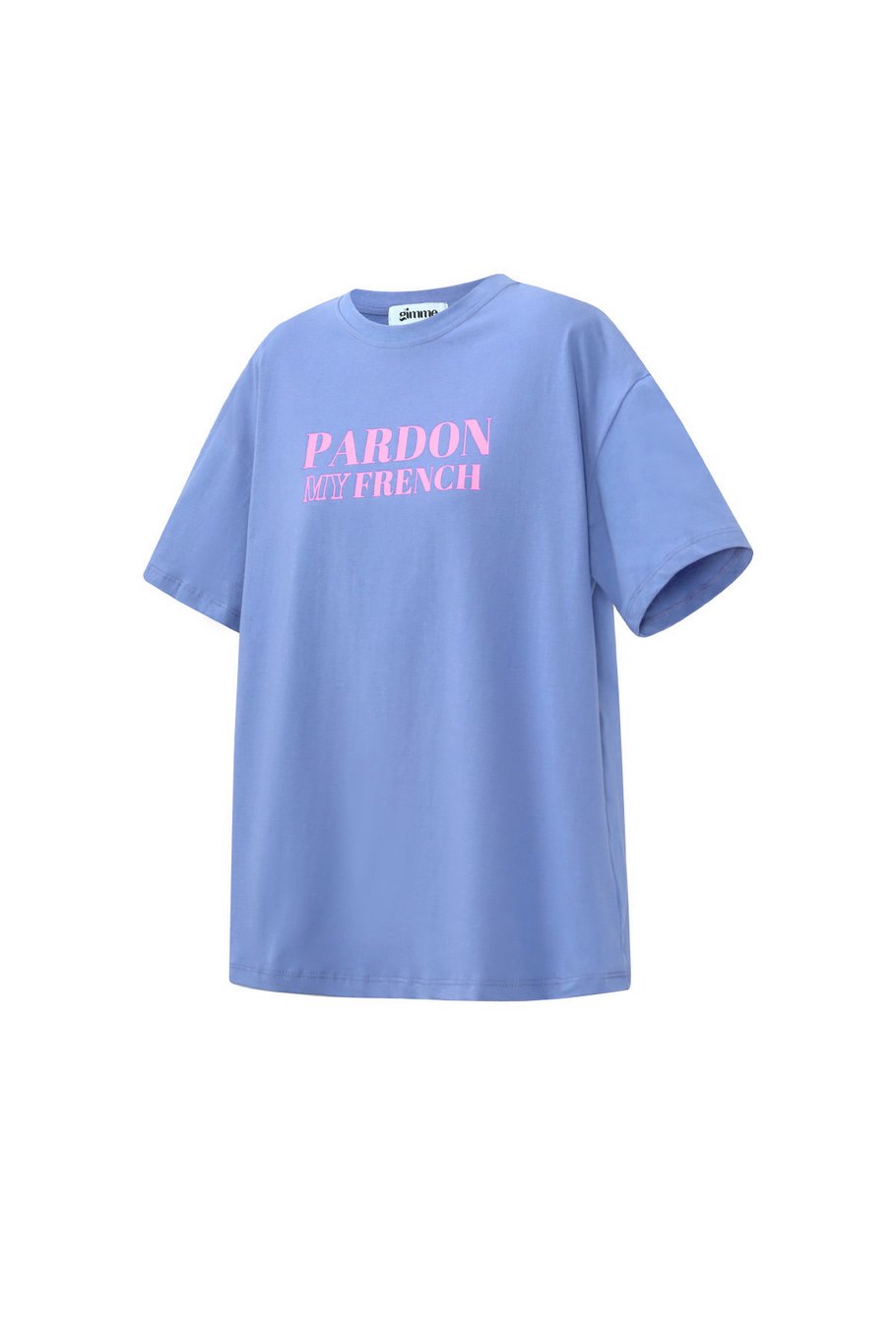T-shirt pardon my french
